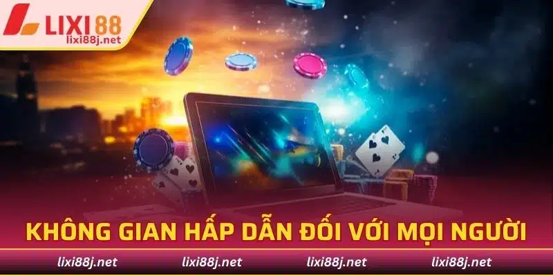Không gian hấp dẫn đối với mọi người