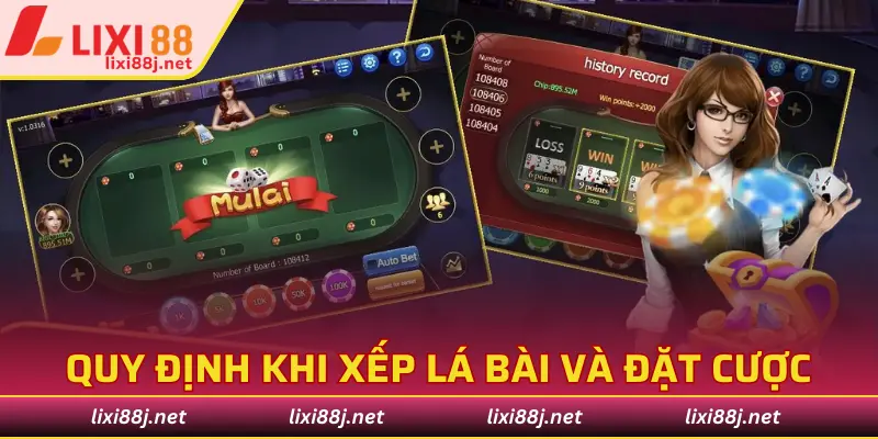 Quy định khi xếp lá bài và đặt cược
