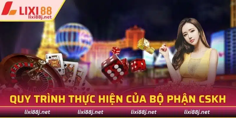 Quy trình thực hiện của bộ phận CSKH