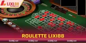 roulette lixi88
