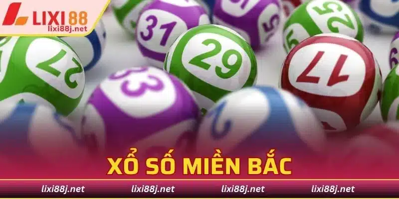 xổ số miền bắc