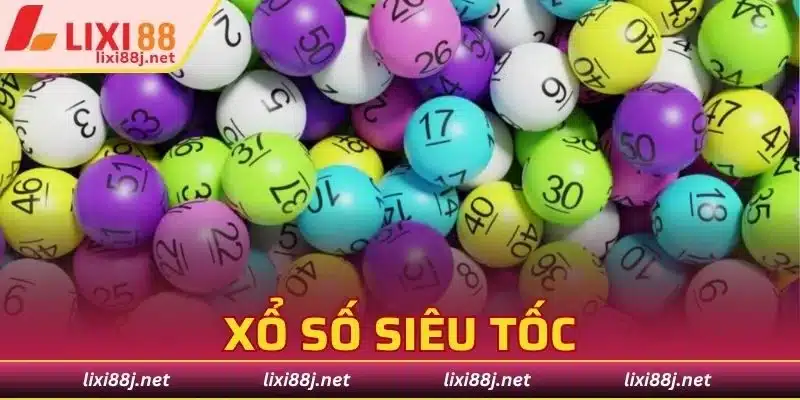 xổ số siêu tốc